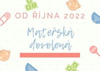 Mateřská dovolená :-)